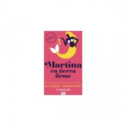 MARTINA EN TIERRA FIRME -...