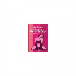 HISTORIA DE LOS BURDELES